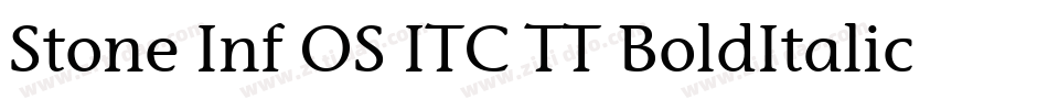 Stone Inf OS ITC TT BoldItalic字体转换